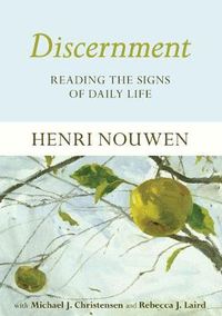 Cover image for Discernment: Reading the Signs of Daily Life