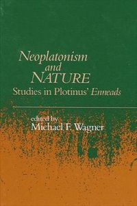 Cover image for Neoplatonism and Nature: Studies in Plotinus' Enneads