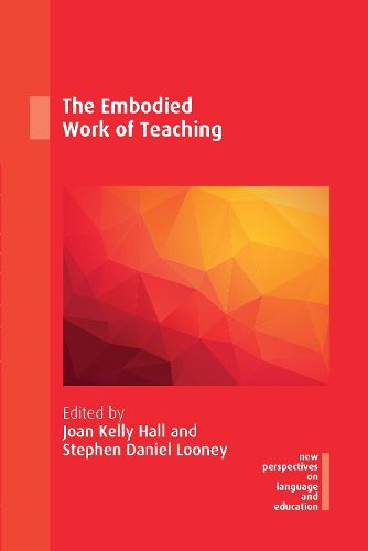 Cover image for The Embodied Work of Teaching