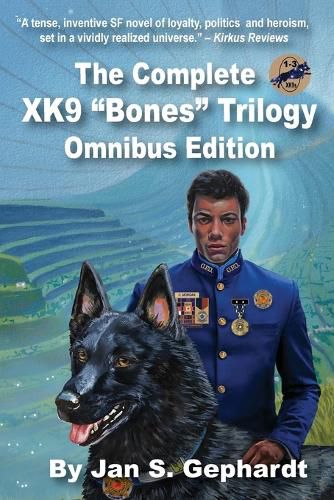 Cover image for The Complete XK9 Bones Trilogy