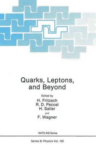 Cover image for Quarks, Leptons, and Beyond