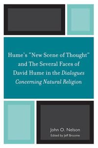 Cover image for Hume's 'New Scene of Thought' and The Several Faces of David Hume in the Dialogues Concerning Natural Religion