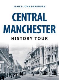 Cover image for Central Manchester History Tour