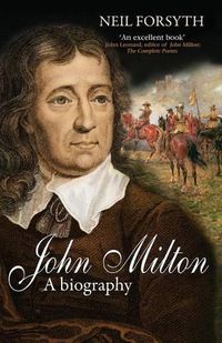 Cover image for John Milton: A Biography