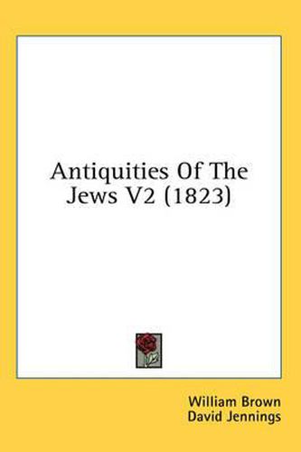 Cover image for Antiquities of the Jews V2 (1823)