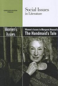 Cover image for Women's Issues in Margaret Atwood's the Handmaid's Tale