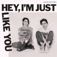 Cover image for Hey, I'm Just Like You