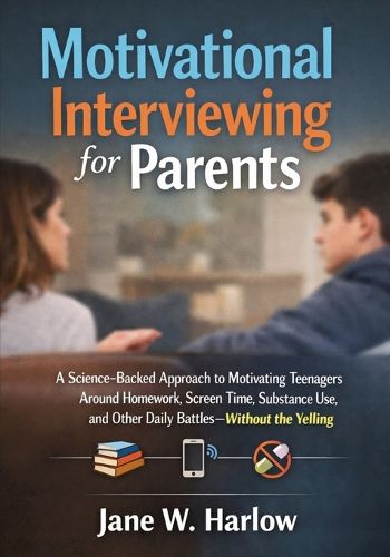 Cover image for Motivational Interviewing for Parents