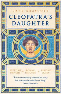 Cover image for Cleopatra's Daughter