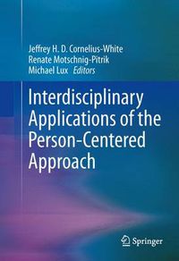 Cover image for Interdisciplinary Applications of the Person-Centered Approach