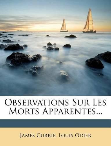 Observations Sur Les Morts Apparentes...