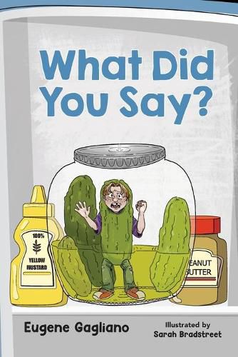 Cover image for What Did You Say?