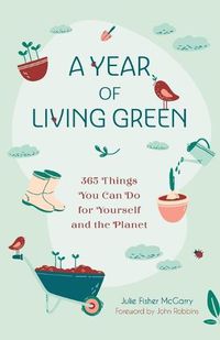 Cover image for A Year of Living Green