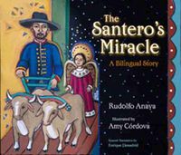 Cover image for Santero's Miracle: A Bilingual Story