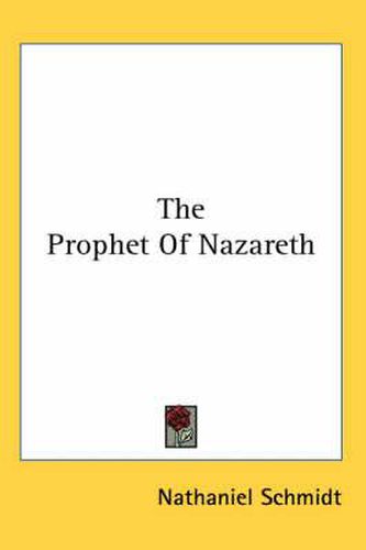 The Prophet of Nazareth