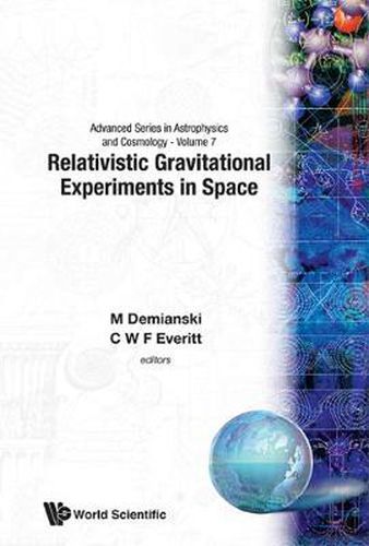 Cover image for Relativistic Gravitational Experiments In Space - Proceedings Of The First William Fairbank Meeting