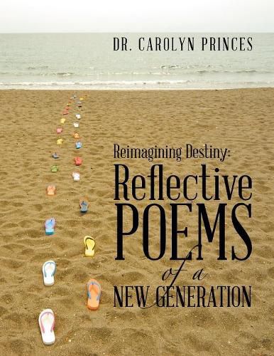 Cover image for Reimagining Destiny: Reflective Poems of a New Generation