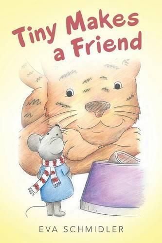 Cover image for Tiny Makes a Friend