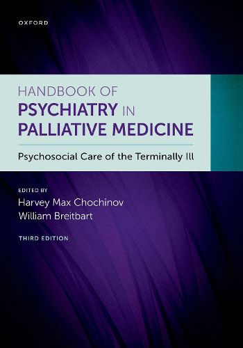 Cover image for Handbook of Psychiatry in Palliative Medicine 3rd edition