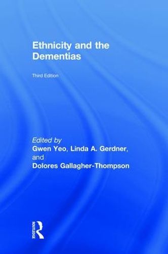 Cover image for Ethnicity and the Dementias