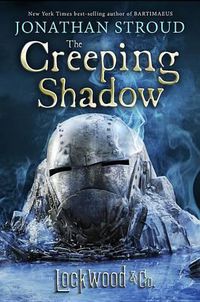 Cover image for Lockwood & Co.: The Creeping Shadow