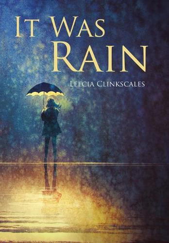 Cover image for It Was Rain