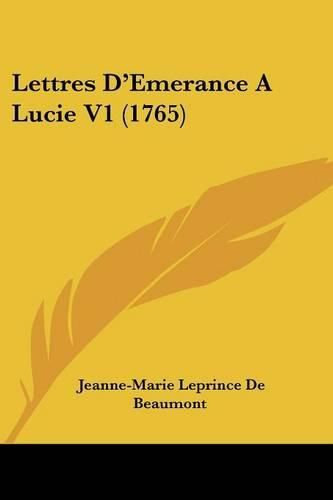 Cover image for Lettres D'Emerance a Lucie V1 (1765)
