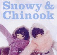 Cover image for Snowy & Chinook