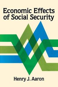 Cover image for Economic Effects of Social Security