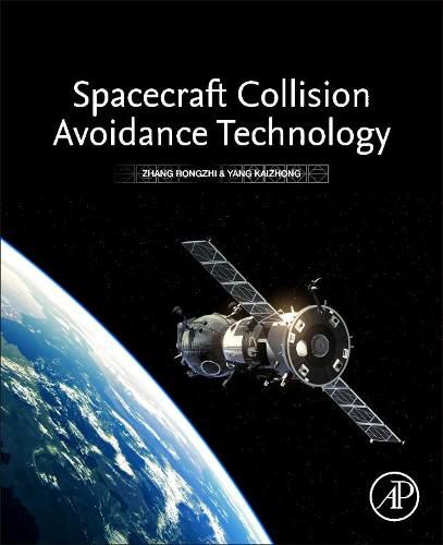 Cover image for Spacecraft Collision Avoidance Technology