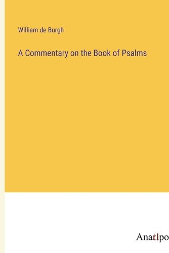 Cover image for A Commentary on the Book of Psalms