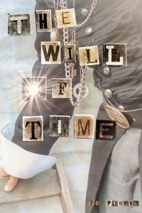 Cover image for The Will of Time