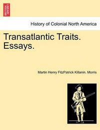 Cover image for Transatlantic Traits. Essays.