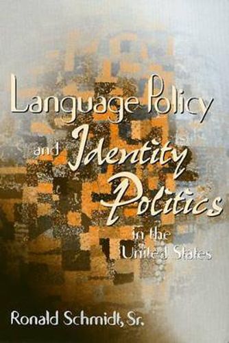 Cover image for Language Policy & Identity In The U.S.