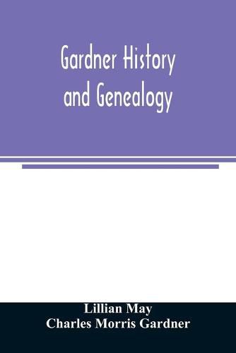 Gardner history and genealogy