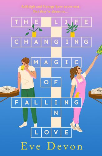 The Life Changing Magic of Falling in Love