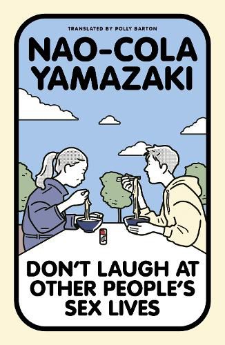 Cover image for Don't Laugh at Other People's Sex Lives