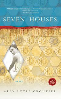 Cover image for Seven Houses: A Novel