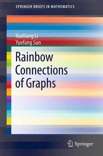 Cover image for Rainbow Connections of Graphs