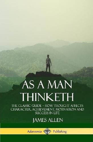 Cover image for As a Man Thinketh