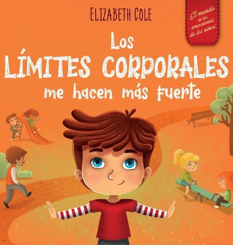 Cover image for Los limites corporales me hacen mas fuerte