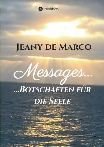 Cover image for Messages...: ...Botschaften fur die Seele