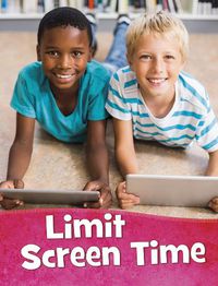 Cover image for Limit Screen Time