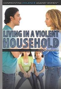 Cover image for Living in a Violent Household