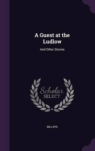 Cover image for A Guest at the Ludlow: And Other Stories