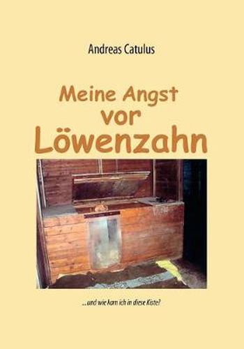 Cover image for Meine Angst vor Loewenzahn