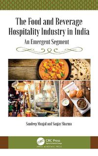 Cover image for The Food and Beverage Hospitality Industry in India