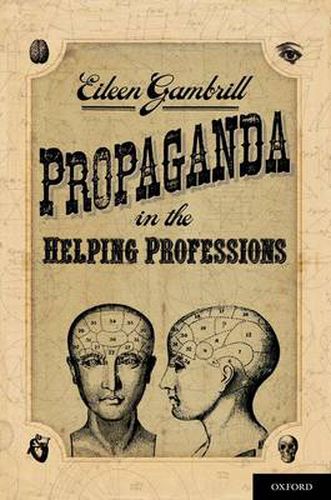 Cover image for Propaganda in the Helping Professions