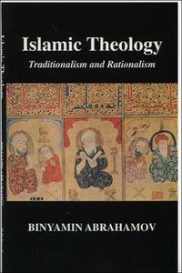 Cover image for Islamic Theology: Traditionalism and Rationalism