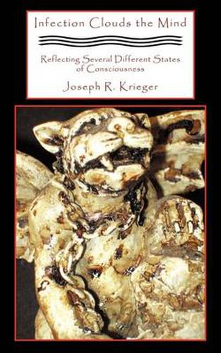 Cover image for Infection Clouds the Mind